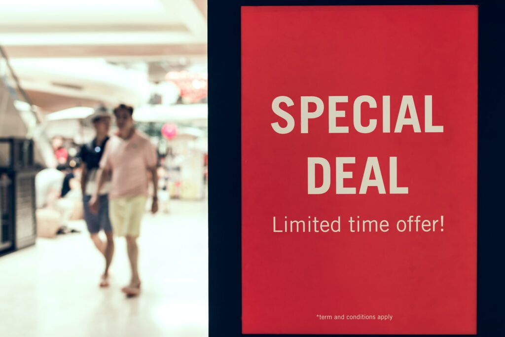 sign displaying special deal with limited time offer